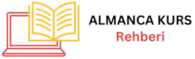 Almanca Kurs Rehberi